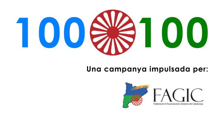 La Federación de Asociaciones Gitanas de Cataluña (FAGIC) lanza la campaña 100×100