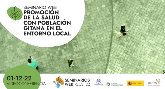 Empieza el seminario web ‘Promoción de la salud con población gitana en el entorno local’
